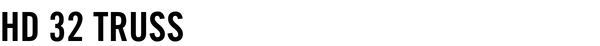 HD 32 Truss